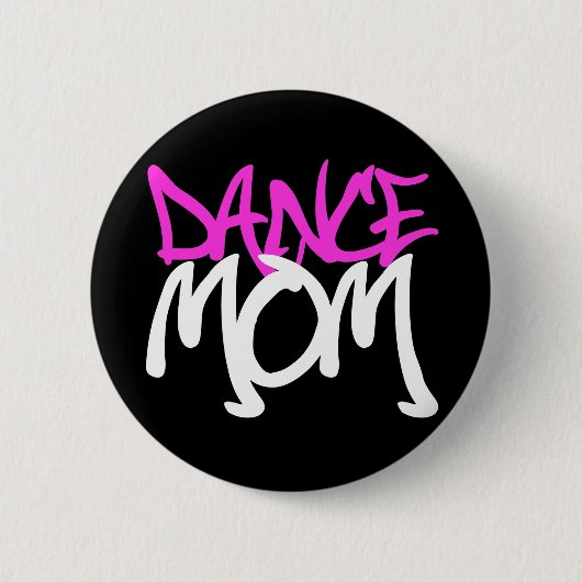 Dance mama ronde button 5,7 cm (Voorkant)