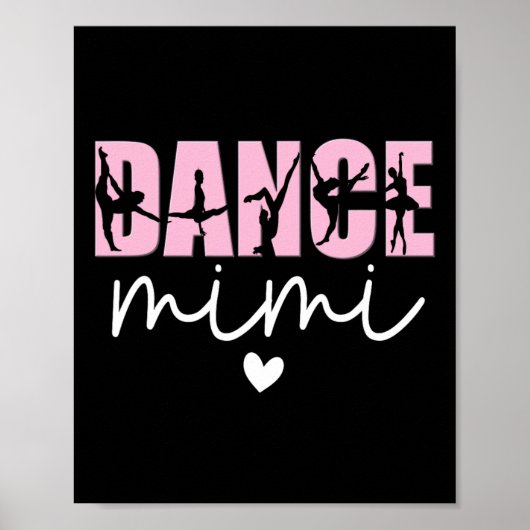 Dance Mimi Grandma Mimi van een danseres Mimi Poster (Voorkant)