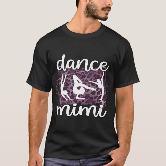 Dance Mimi Grandma Mimi van een danseres Mimi T-shirt (Voorkant)