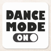 Dance Mode On, Danser, Dansende Quote Trouwfeest Kartonnen Onderzetters (Voorkant)