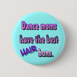 Dance moeders hebben de beste HAIR buns. Knoop Ronde Button 5,7 Cm