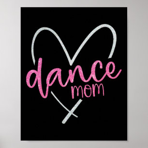 Dance Mom Ballet Dancing Mom Life Moederdag Poster