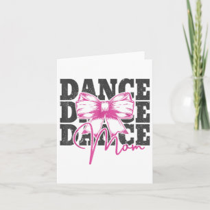 Dance Mom Funny Dance Mama Mama Mama Moederdag Kaart