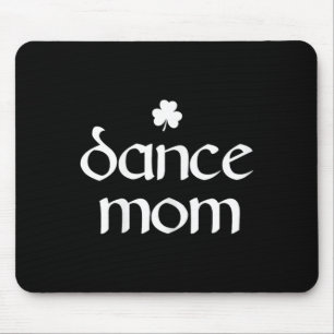 Dance Mom Ierse Shamrock Dancing Vrouwen Muismat