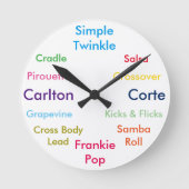 Dance Moves Clock Ronde Klok (Voorkant)