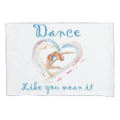 Dance net als jij het bedoelt kussensloop (Voorkant)