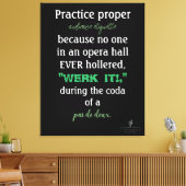 Dance Parents Audience Etiquette Green Canvas Afdruk (Insitu (Woonkamer))