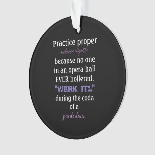 Dance Parents Audience Etiquette Lavender Acryllic Ornament (voorkant)