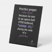 Dance Parents Audience Etiquette Lavender Reclamebord Met Voetstuk (Voorkant)