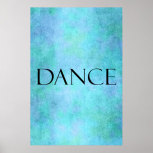 Dance Quote Blauwgroen Blue Waterverf Dansend Sjab Poster