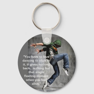 Dance Quote Sleutelhanger