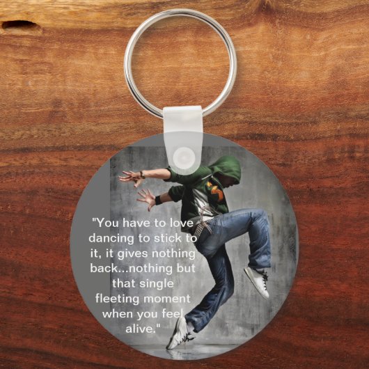 Dance Quote Sleutelhanger (Voorkant)