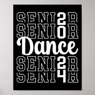 Dance Senior 2024 CL van 2024 Senior Dancer Poster