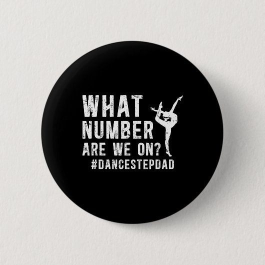 Dance Step-Dad Funny Dancing Stepdad van een danse Ronde Button 5,7 Cm (Voorkant)