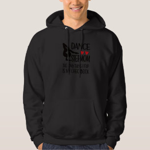 Dance Stepmama danst Stepmamma van een danser Hoodie