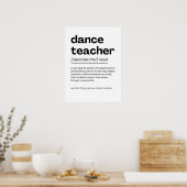 Dance Teacher Appreciation Gift Dance Teacher Gift Poster (Keuken)
