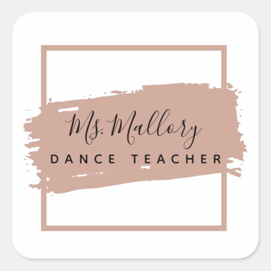 Dance Teacher Black en Roos Gold op maat Vierkante Sticker (Voorkant)