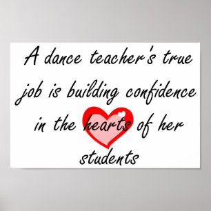 Dance Teacher - Bouw Vertrouwen Poster