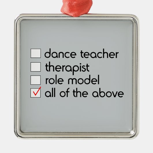 Dance Teacher Checklist Metalen Ornament (Voorkant)