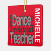 Dance Teacher Extraordinaire CUSTOM Keramisch Ornament (Links)