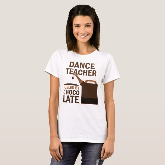 Dance Teacher (Funny) Gift T-shirt (Voorkant volledig)