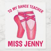 Dance Teacher Gift Pink Ballet Ballerina Toe Shoes Wijn Etiket (Enkel label)