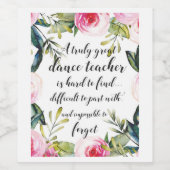 Dance Teacher Hartelijk dank voor uw dansdocent Wijn Etiket (Enkel label)