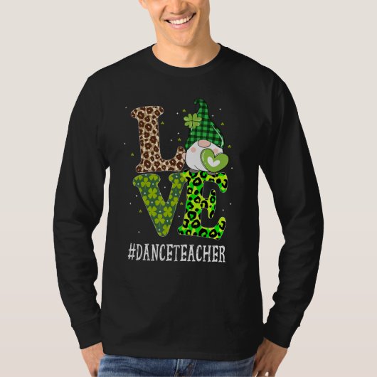 Dance Teacher Love St Patrick Day Gnome Leopard S T-shirt (Voorkant)