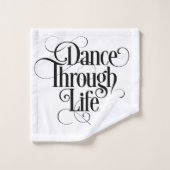 Dance Through Life Bad Handdoek (Wasdoekje)