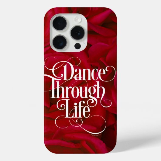 Dance Through Life Case-Mate iPhone Case (Achterkant)