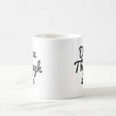 Dance Through Life Quote Dancer Gift Ballerina Koffiemok (Center)