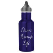 Dance Through Life Water Bottle | Overweging Cadea Waterfles (Links)