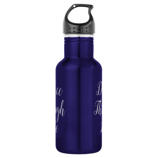 Dance Through Life Water Bottle | Overweging Cadea Waterfles (Voorkant)