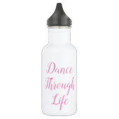 Dance Through Life Water Bottle | Overweging Cadea Waterfles (Links)