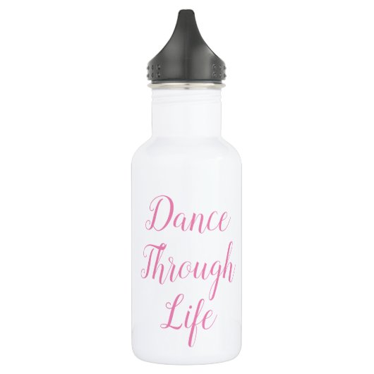 Dance Through Life Water Bottle | Overweging Cadea Waterfles (Links)
