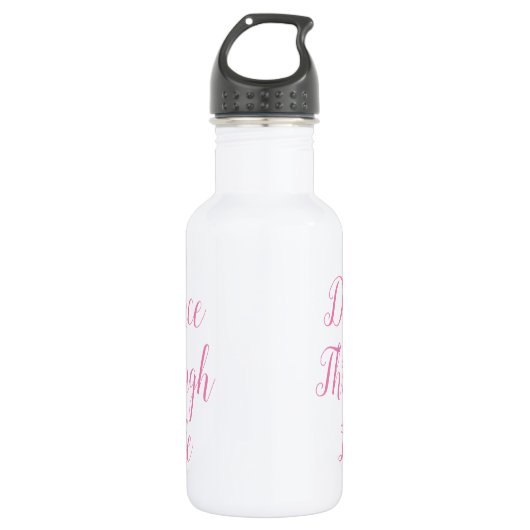 Dance Through Life Water Bottle | Overweging Cadea Waterfles (Voorkant)