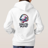 Dance till beyond hoodie (Achterkant)