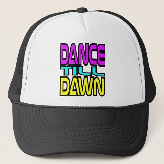 Dance Till Dawn Trucker Pet (Voorkant)