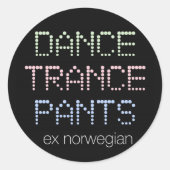 Dance Trance Pants sticker (Voorkant)