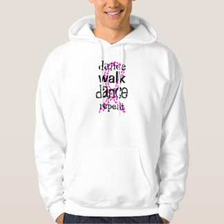 DANCE WALK DANCE-herhaling Hoodie