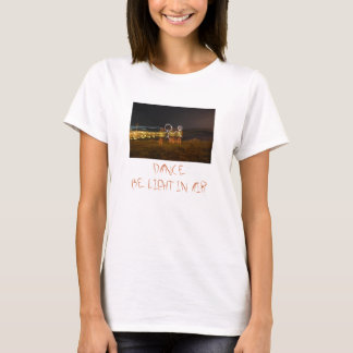Dance - Wees licht aan de lucht T-shirt