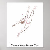 Dance your Heart out Poster (Voorkant)