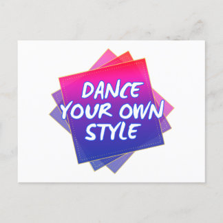 Dance Your Own Style Inspiration Briefkaart