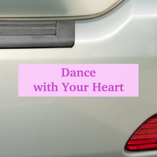 Dancenwith Your Heart Bumpersticker (Op auto)