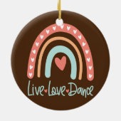 Dancer Dance Teacher Live Love Ballet Tap Hip Hop Keramisch Ornament (Achterkant)