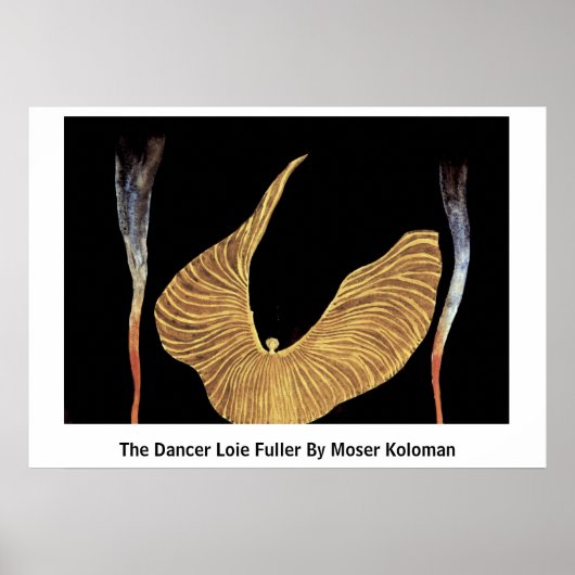 Dancer Loie Fuller van Moser Koloman Poster (Voorkant)