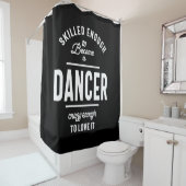 Dancer Work Title Cadeau Douchegordijn (In situ)