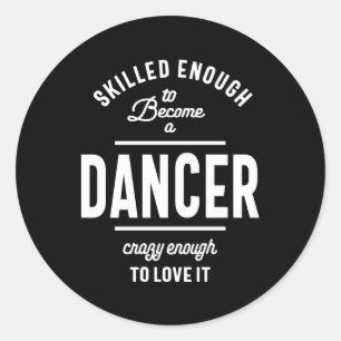 Dancer Work Title Cadeau Ronde Sticker