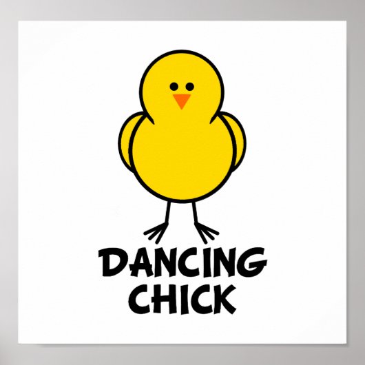 Dancing Chick Poster (Voorkant)