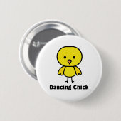 Dancing Chick Ronde Button 5,7 Cm (Voorkant /achterkant)